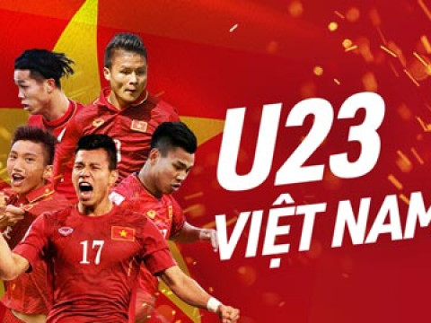 Bùng nổ cảm xúc cùng U23 Việt Nam